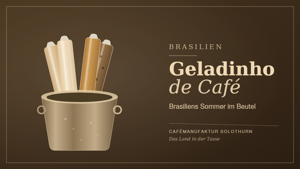 Geladinho de Café – Brasiliens Sommer im Beutel